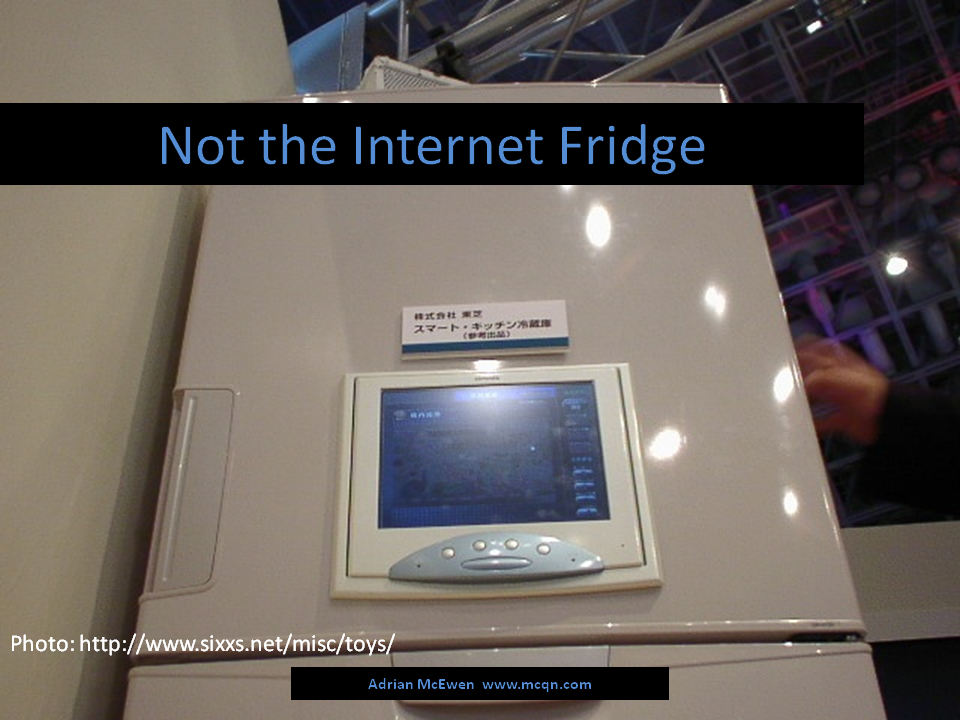 Not the Internet Fridge