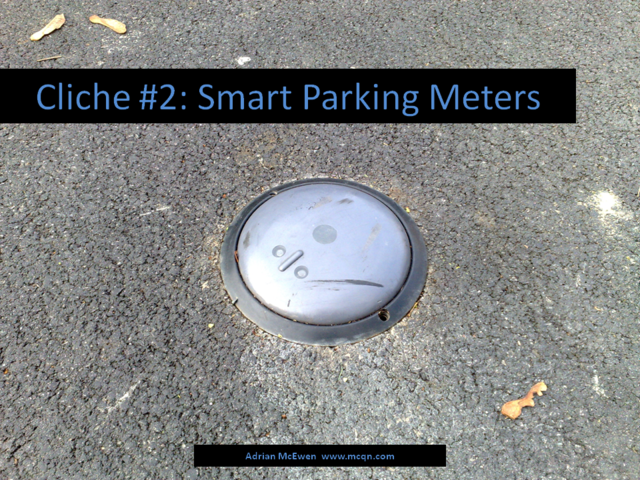 Cliche #2: Smart Parking Meters
