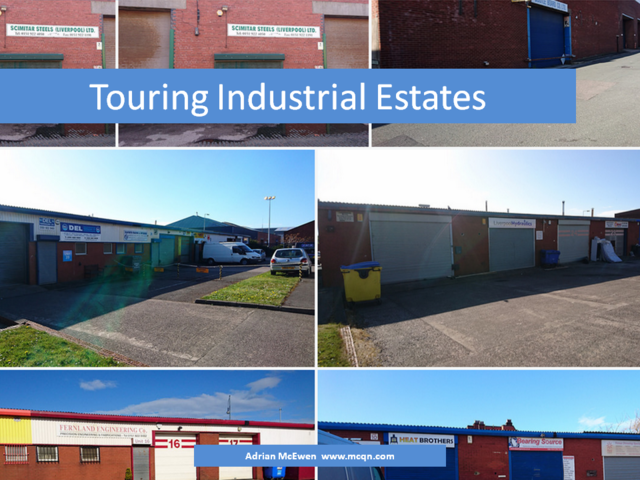 Touring Industrial Estates