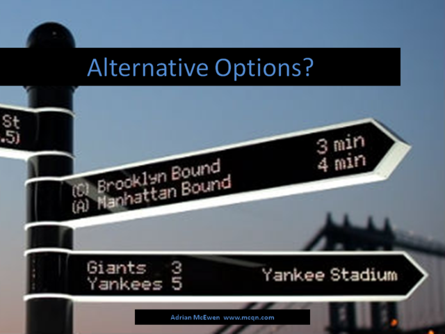 Alternative Options?