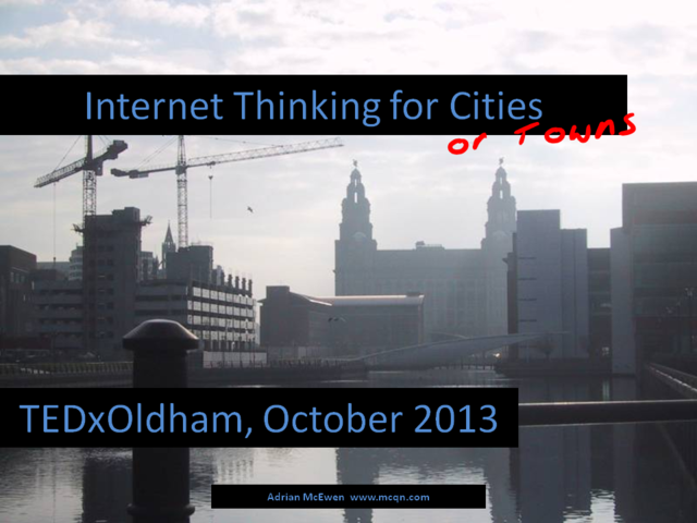 Internet Thinking for Cities (or Towns)